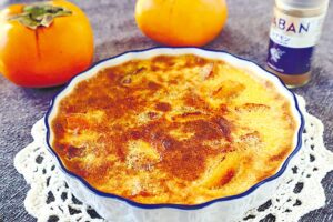 ラム酒が香る大人味の秋スイーツ 柿のスイートグラタン【おうちでCOOK】